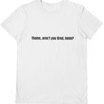 ThamePo Tired T-Shirt