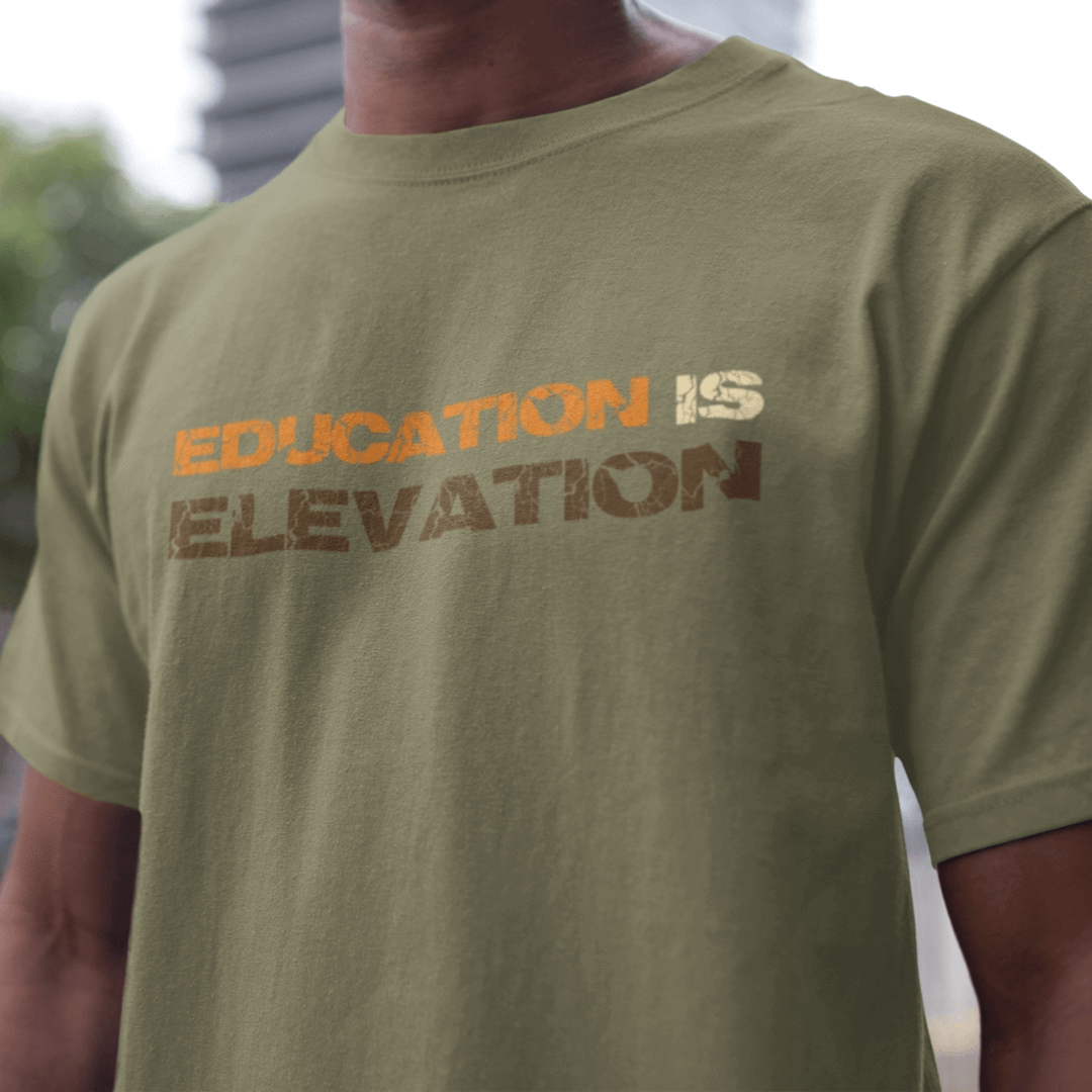 EDUCATION IS ELEVATION Men T-Shirt