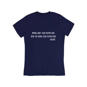 Bookish Des'ree Quote Adult T-Shirt