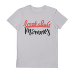 Bookclub Mommy Adult Tee